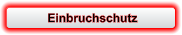 Einbruchschutz