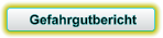 Gefahrgutbericht