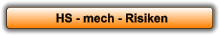HS - mech - Risiken