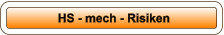 HS - mech - Risiken