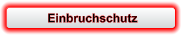 Einbruchschutz
