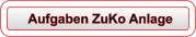Aufgaben ZuKo Anlage
