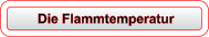 Die Flammtemperatur