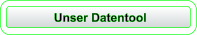 Unser Datentool