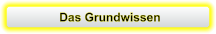 Das Grundwissen