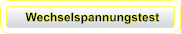 Wechselspannungstest
