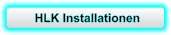 HLK Installationen