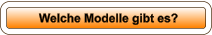 Welche Modelle gibt es?
