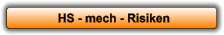 HS - mech - Risiken