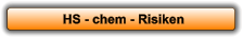 HS - chem - Risiken