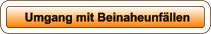 Umgang mit Beinaheunfällen