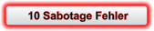 10 Sabotage Fehler