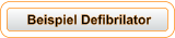 Beispiel Defibrilator