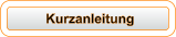 Kurzanleitung