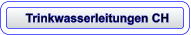 Trinkwasserleitungen CH