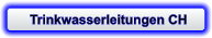 Trinkwasserleitungen CH