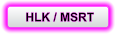 HLK / MSRT