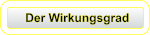 Der Wirkungsgrad