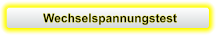 Wechselspannungstest