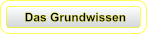 Das Grundwissen