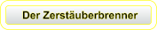 Der Zerstäuberbrenner