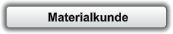 Materialkunde