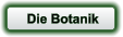 Die Botanik