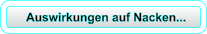 Auswirkungen auf Nacken...